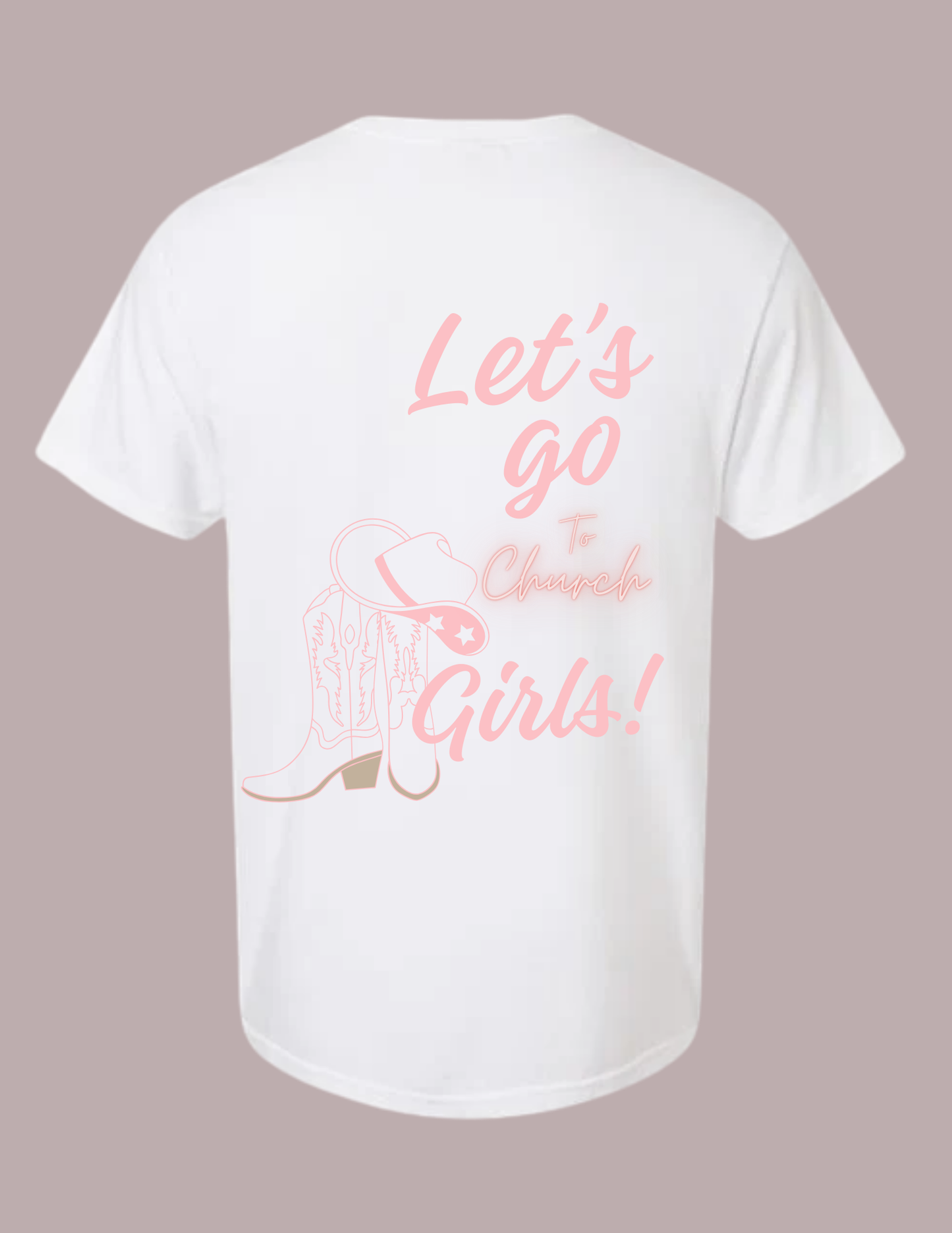 Let's Go Girls Tee