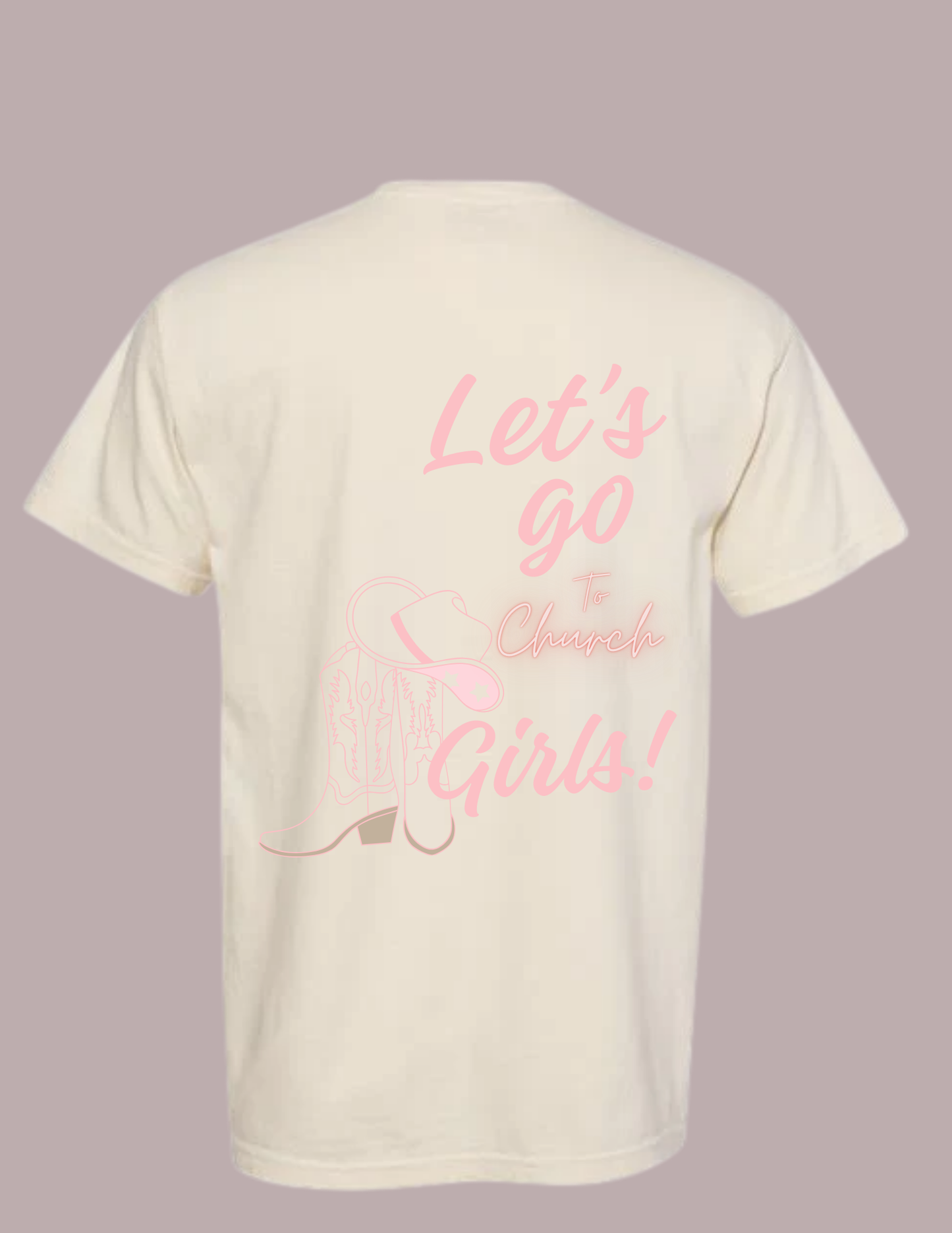 Let's Go Girls Tee