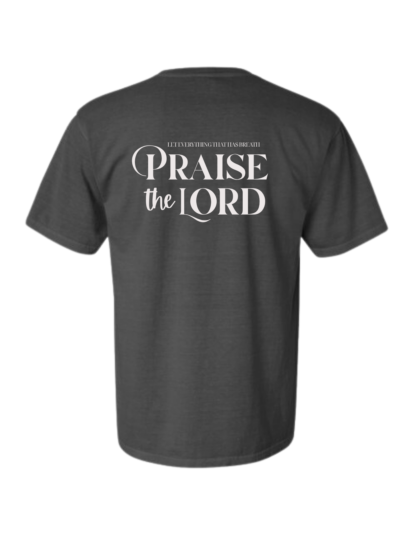 Praise The Lord Tee