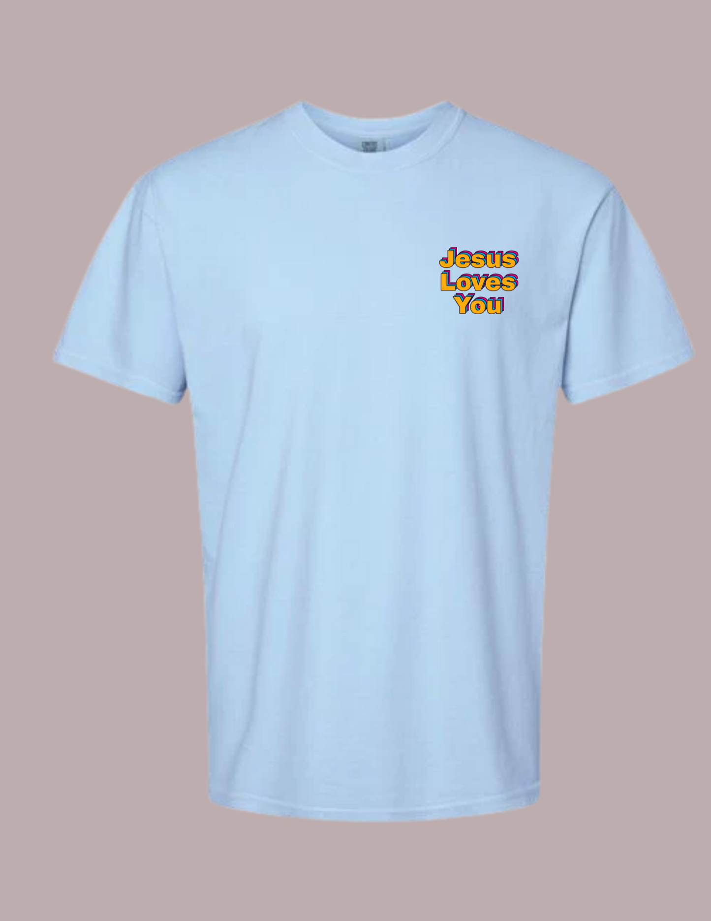 Jesus Loves You Tee