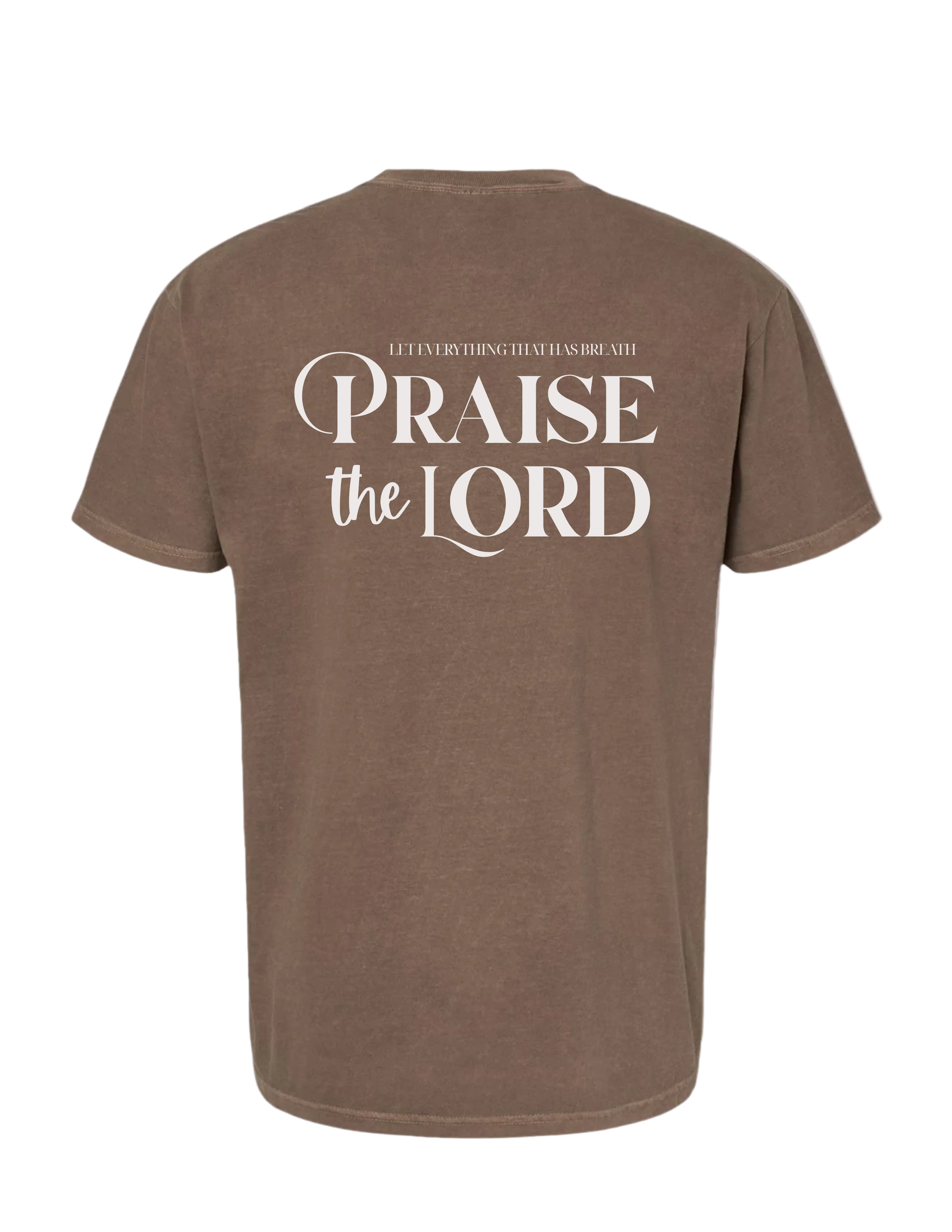 Praise The Lord Tee