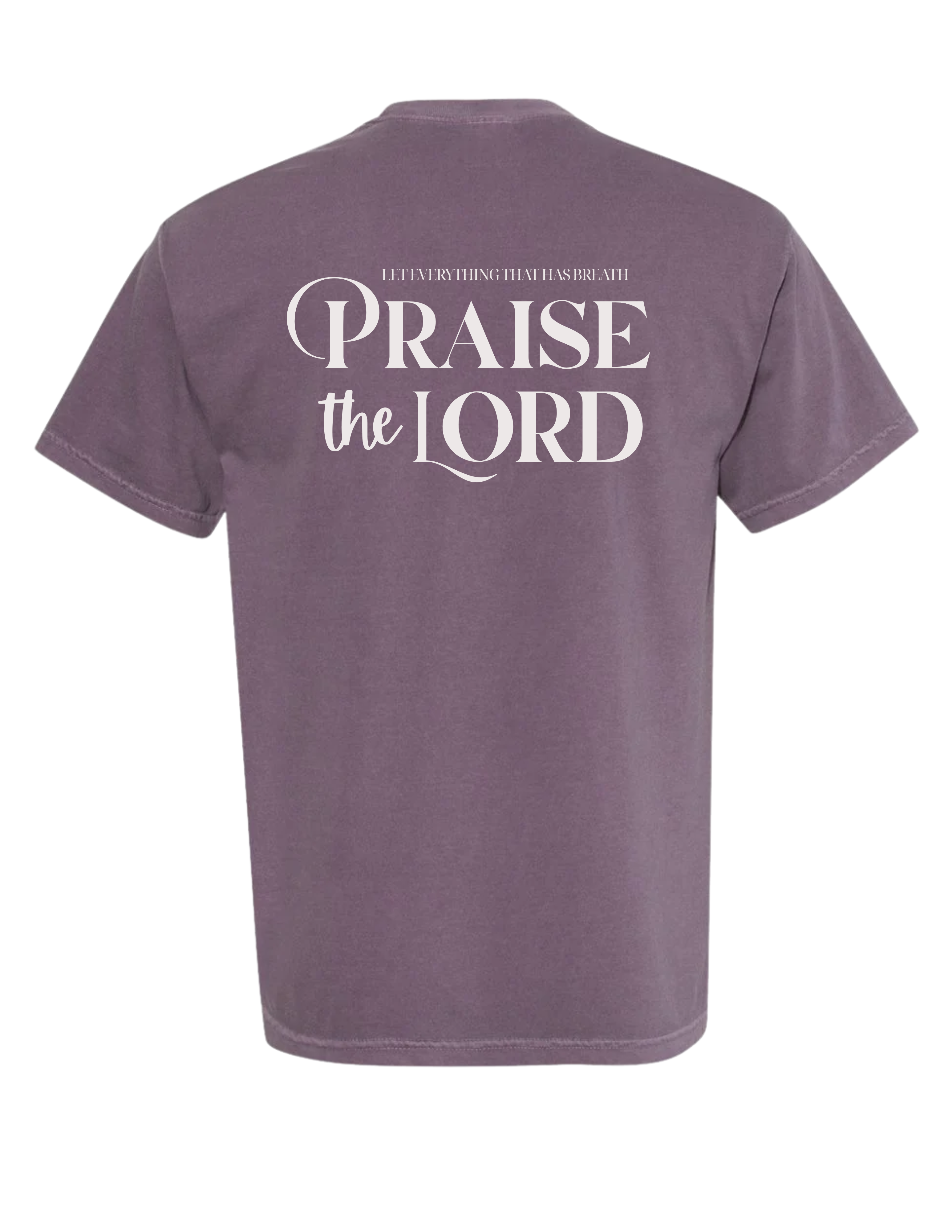 Praise The Lord Tee
