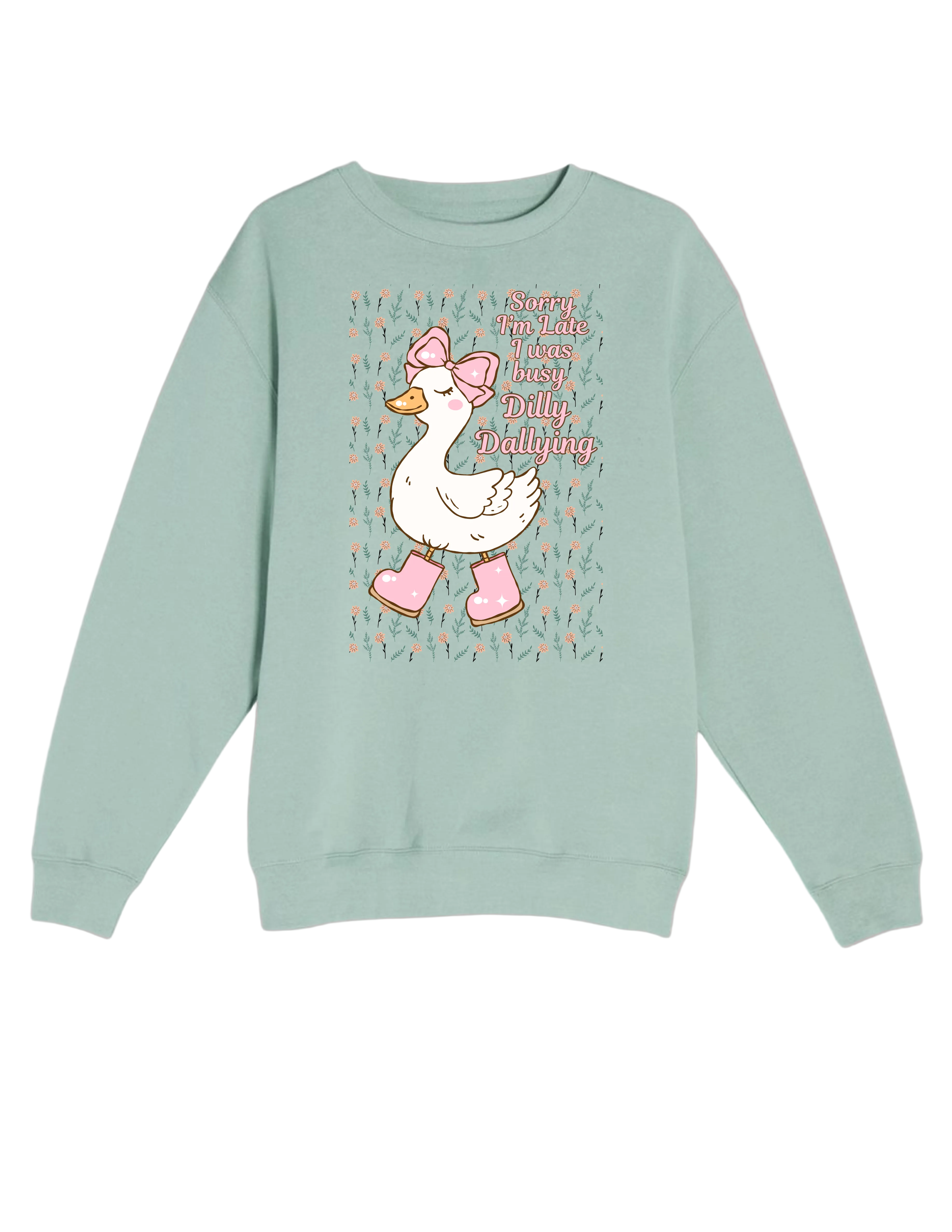 Dilly-Dally Sweatshirt