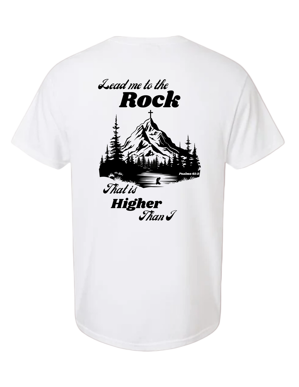 Higher Than I Tee