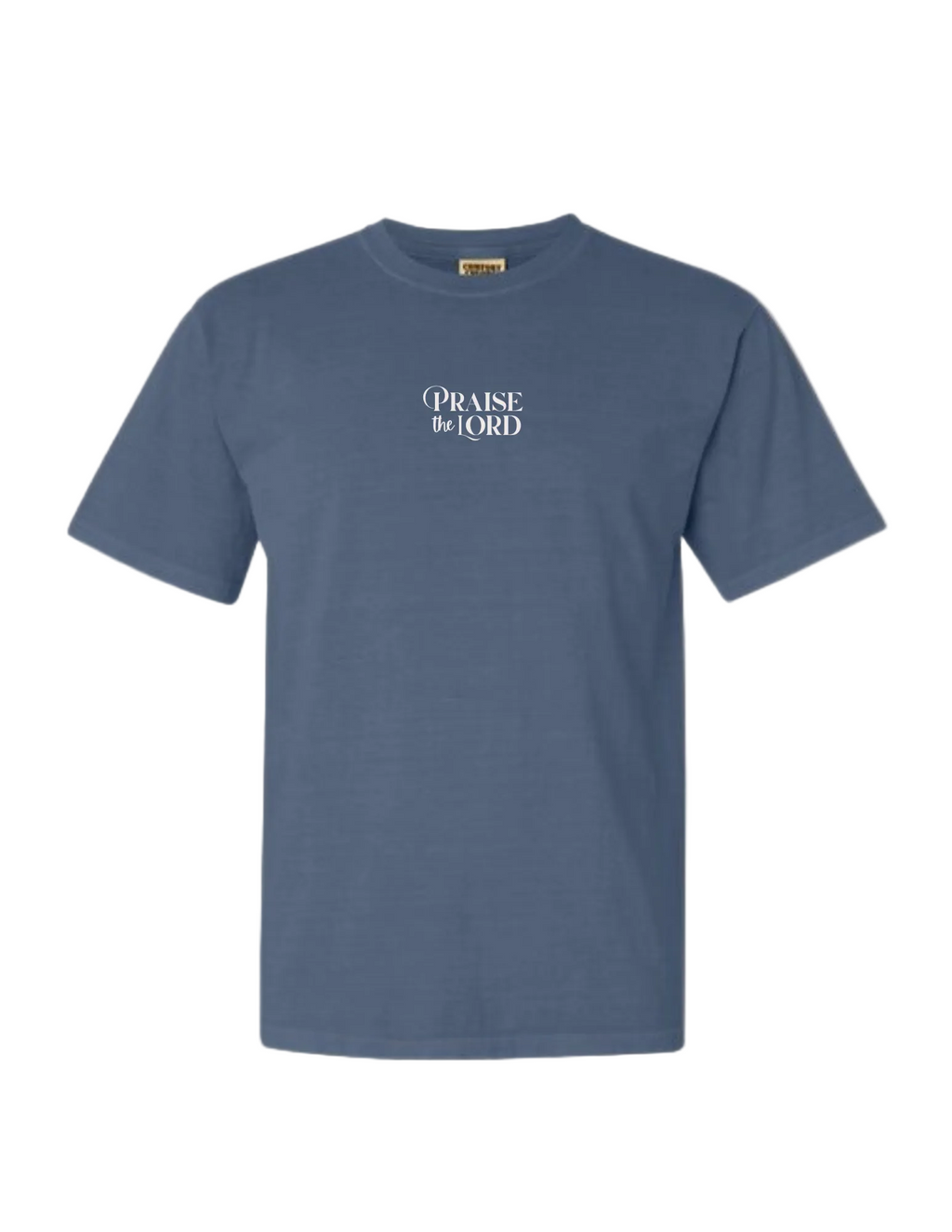 Praise The Lord Tee