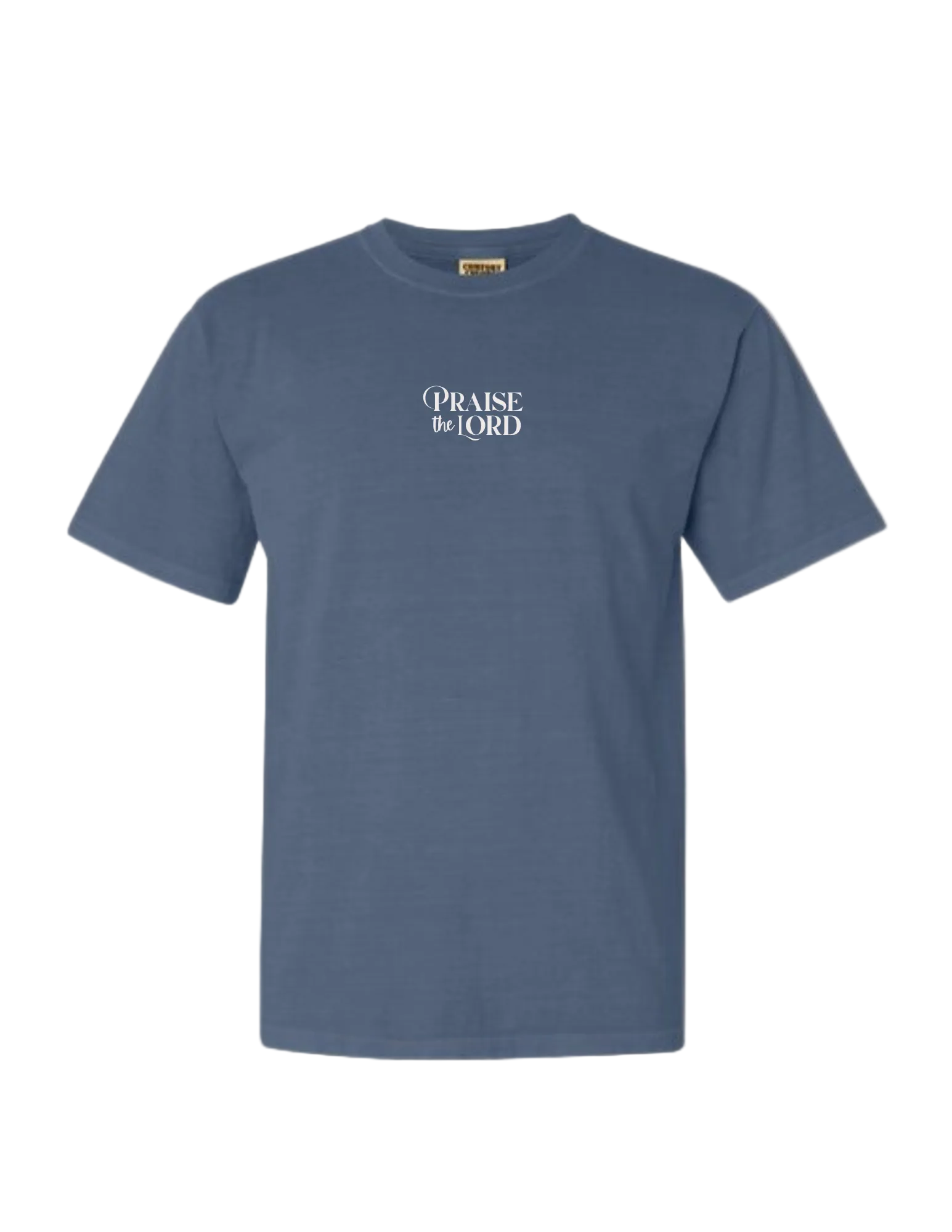 Praise The Lord Tee