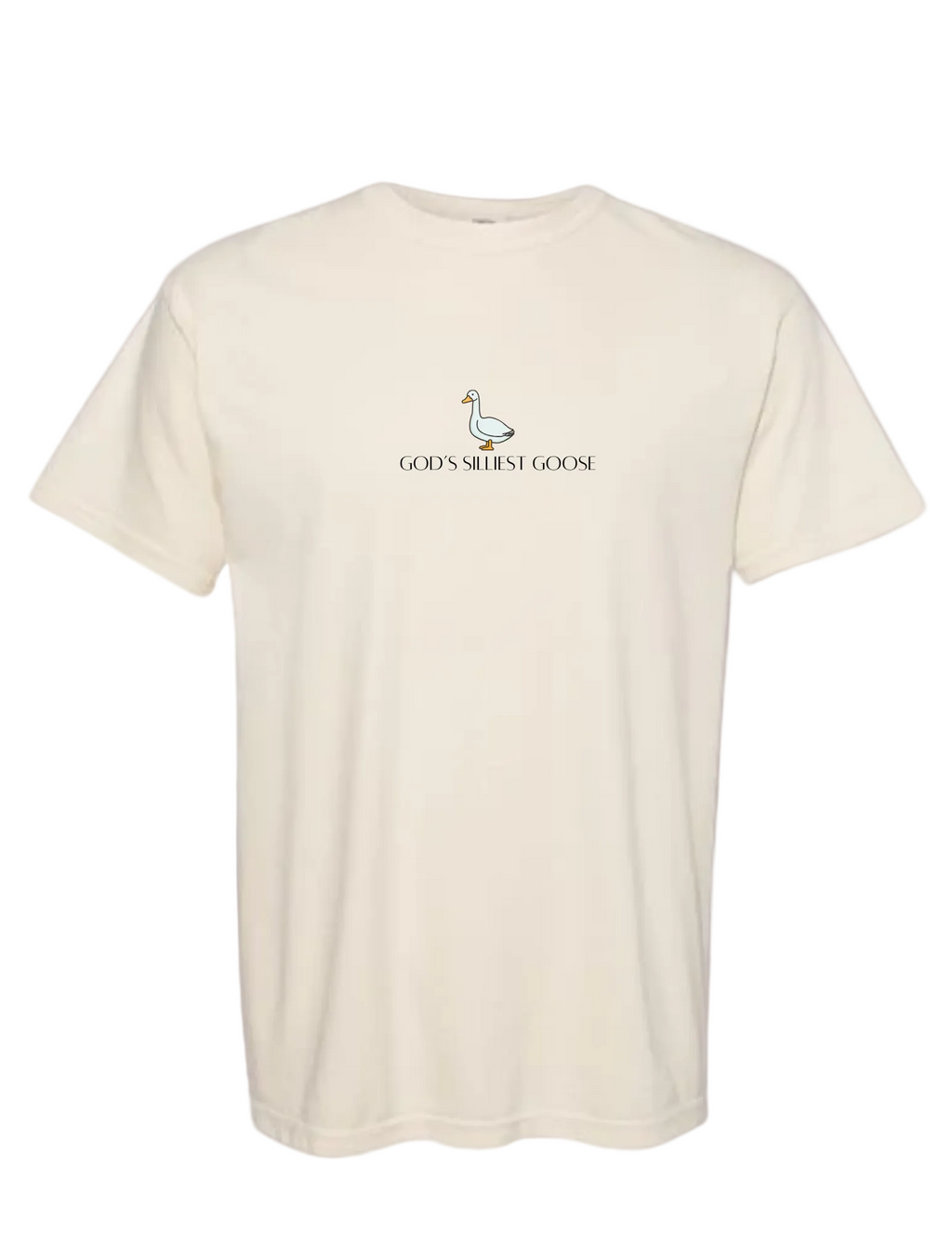 God's Silliest Goose Tee