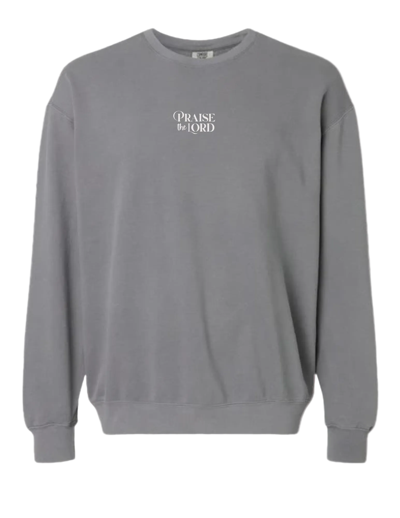 Praise The Lord Sweatshirt