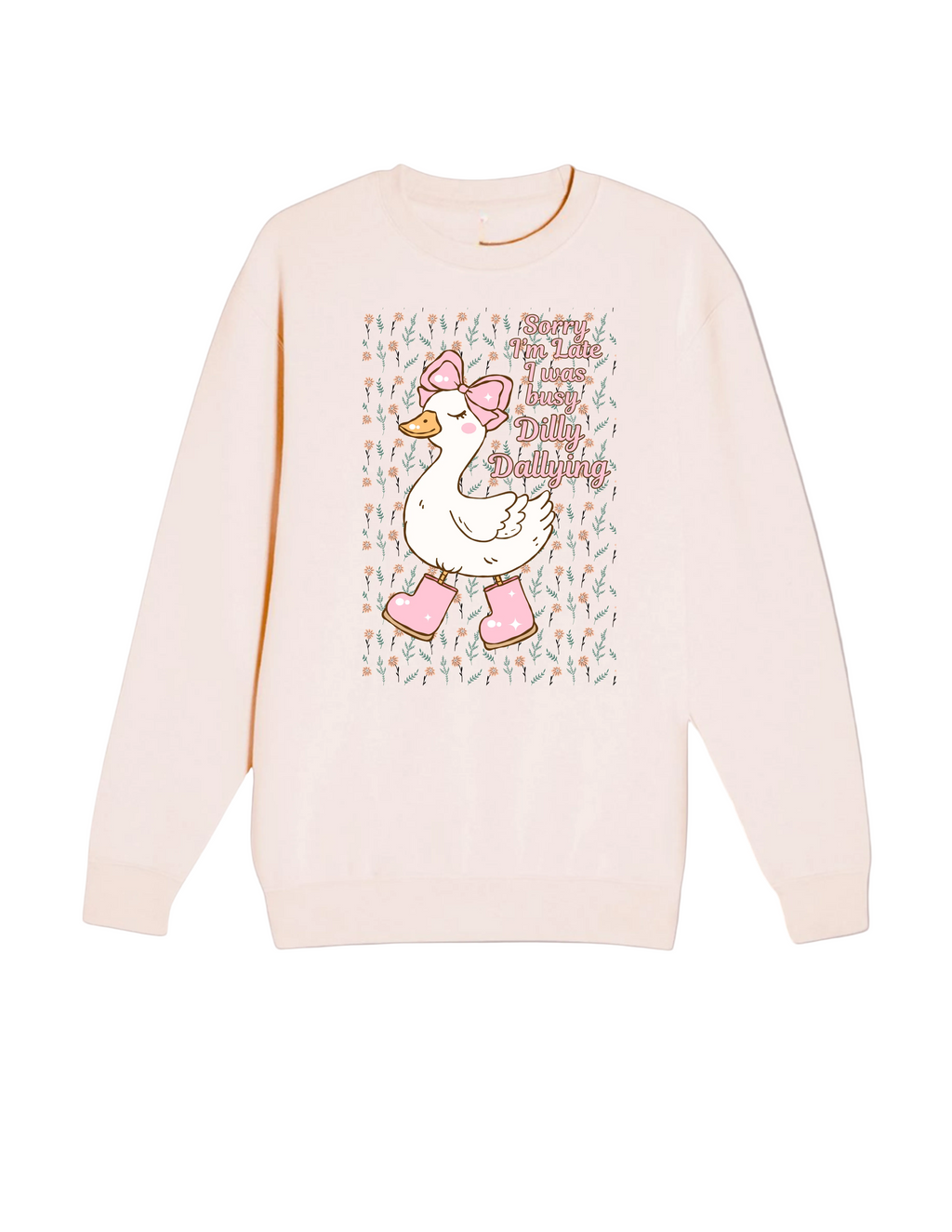 Dilly-Dally Sweatshirt