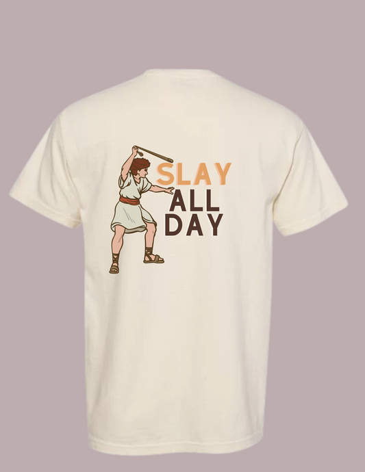 Slay All Day Tee